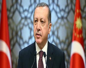 Erdoğan: Tek Taraflı Oldu Bittiler Başarısızlığa Mahkumdur