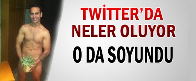 Doğuş da twitter da soyundu