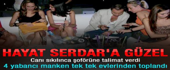 Serdar Ortaç, Kızları şöförüyle topladı