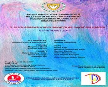 3. Uluslararası Kadın Sanatçılar Sanat Buluşması Yarın Başlıyor 
