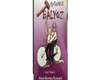 “Aysanca Balyoz”, Çarşamba Günü Tanıtılıyor