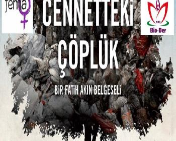 Cenneteki Çöplük Filminin Gösterimi Yarın Güzelyurt’Ta Yapılıyor