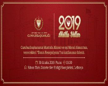 Cumhurbaşkanı Akıncı’Nın Basın Resepsiyonu Yarın Akşam