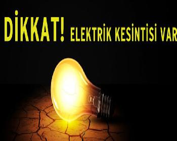 Dikkat! Elektrik Kesintisi Olacak