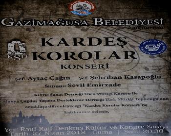 “Kardeş Korolar” Konseri Cuma Günü