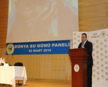 &#34;daha Sağlıklı Bir Dünya İçin Temiz Su-Temiz Çevre&#34; Paneli Düzenlendi