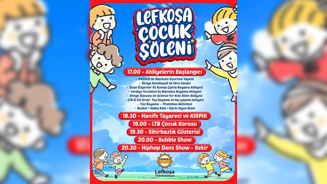 LTB’den 1 Haziran Dünya Çocuk Günü’ne özel Lefkoşa Çocuk Şenliği
