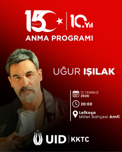 Lefkoşa’da 15 Temmuz’un 10. Yılına Özel Anma Programı Düzenlenecek