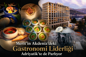 Merit’in Akdeniz’deki Gastronomi Liderliği Adriyatik’te de Parlıyor