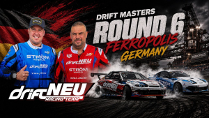 HASKASAP VE McKEEVER, DRIFT NEU RACING TEAM İLE FERROPOLIS’İN DEVLERİ ARASINDA