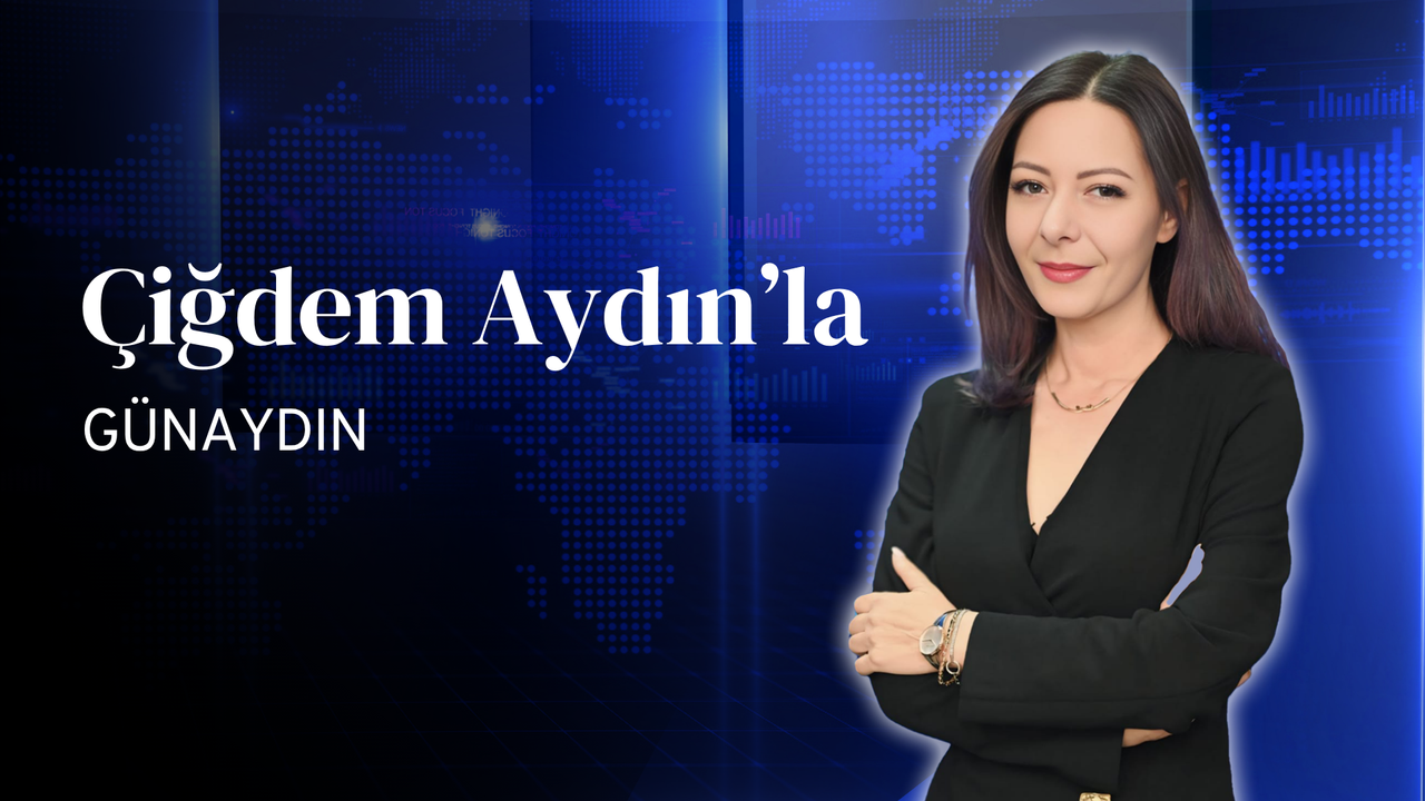 Çiğdem Aydın'la Günaydın... Çiğdem Aydın’la Günaydın… Gazete Manşetleri