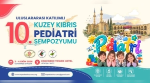 Uluslararası 10. Kuzey Kıbrıs Pediatri Sempozyumu yarın yapılıyor