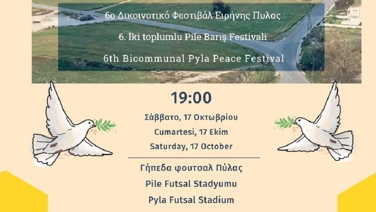 Pile Barış Festivali cumartesi günü yapılıyor... Festivale liderler de katılacak