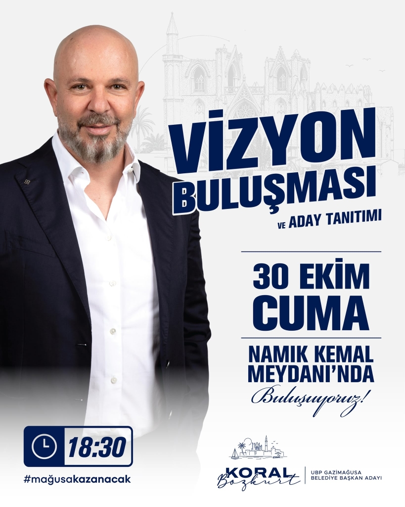 Bozkurt, Mağusa’ya yönelik projelerini “Vizyon Buluşması”nda anlatacak